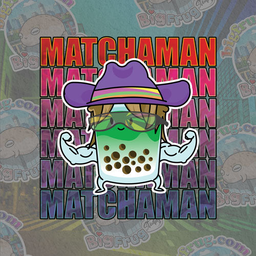 MATCHAMAN!